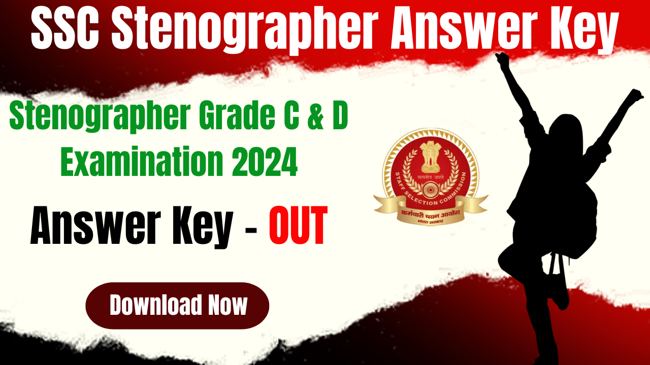 SSC Stenographer Answer Key 2024