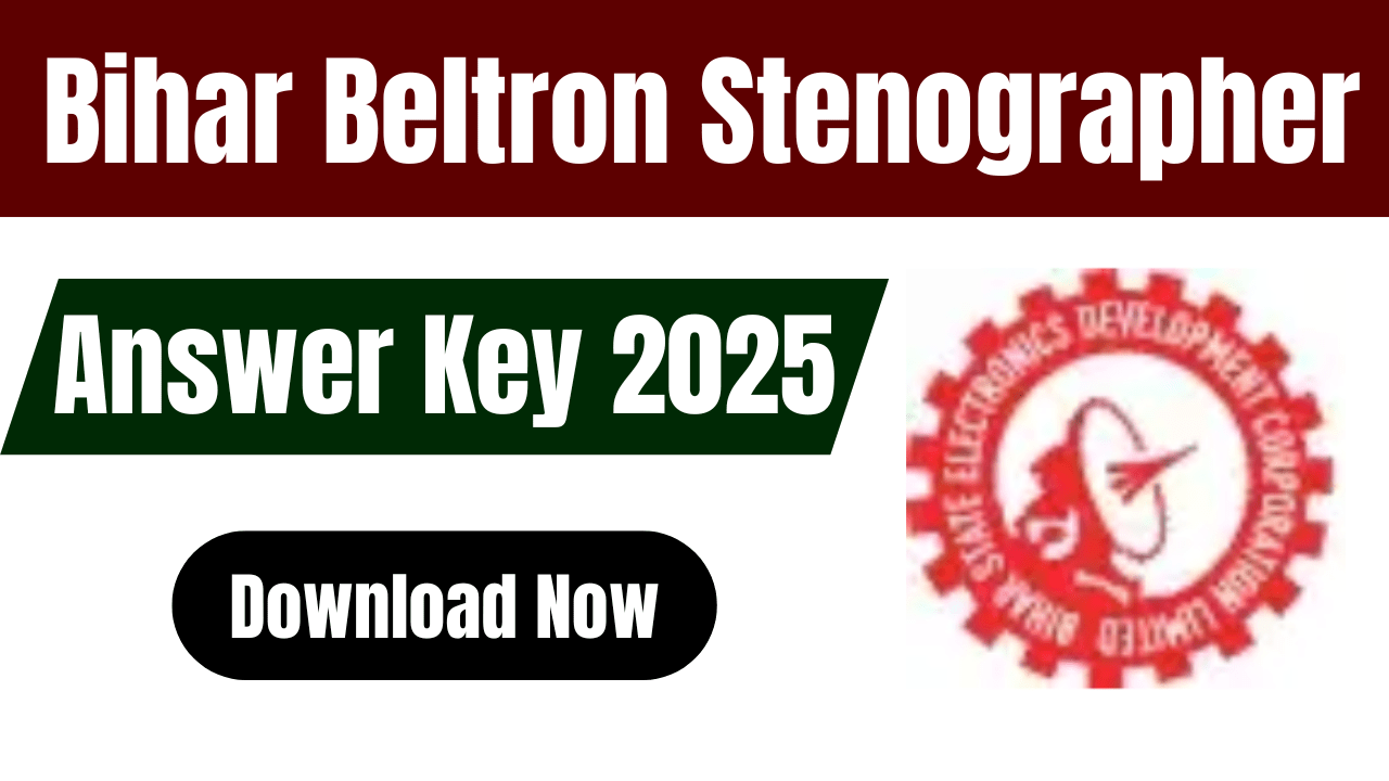 Bihar Beltron Stenographer Answer Key 2025