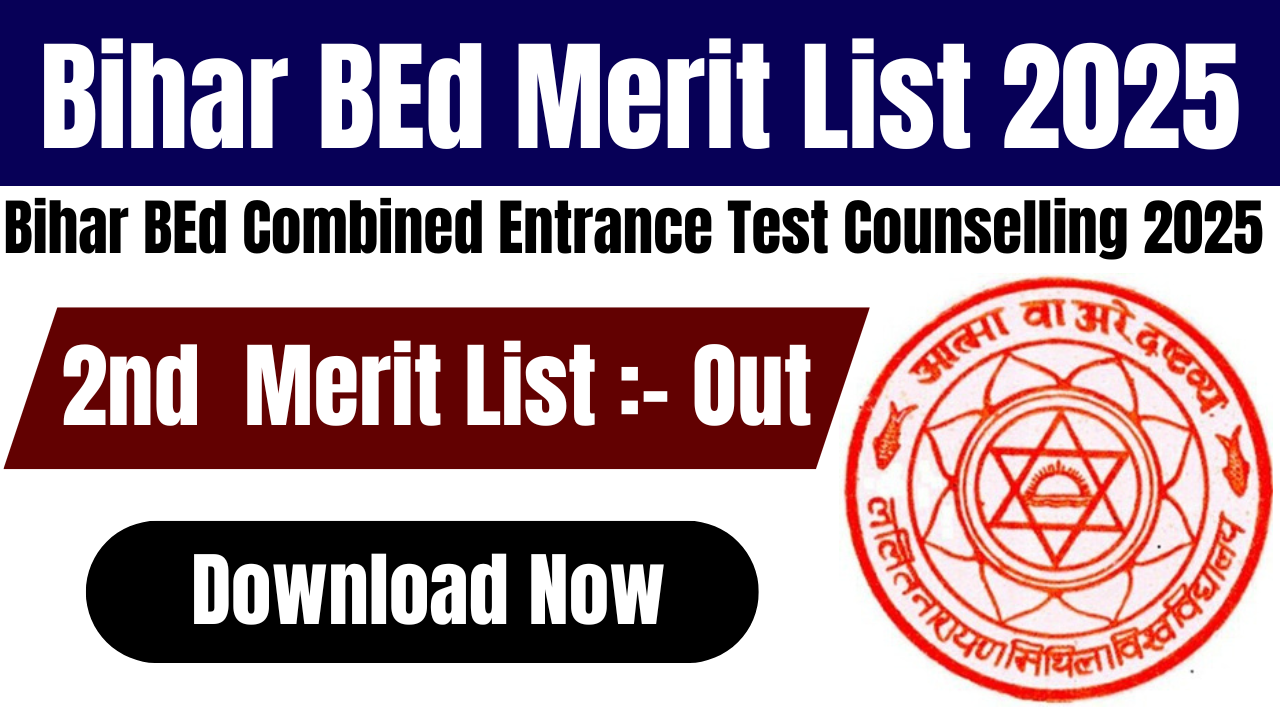 Bihar Bed 2nd Merit List 2025