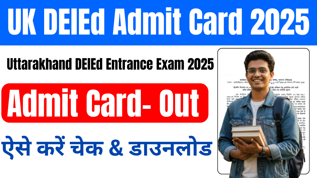 UK DElEd Admit Card 2025