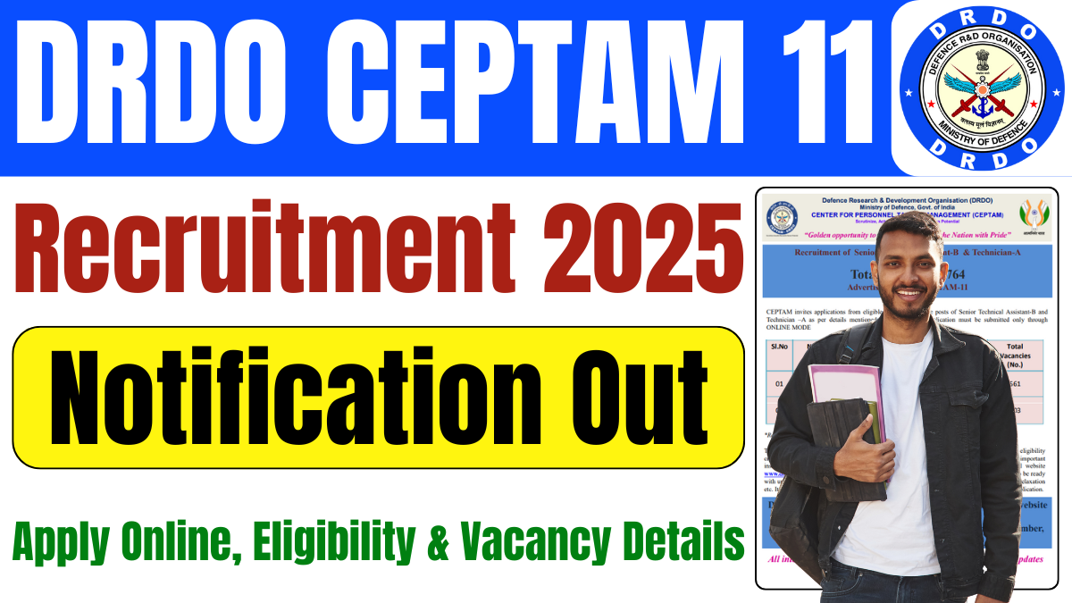 DRDO CEPTAM 11 Recruitment 2025