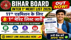 Bihar Board Inter 1st Merit List 2026 Out: Check Your Name, College & Admission Details Bihar Board Inter 1st Merit List 2026